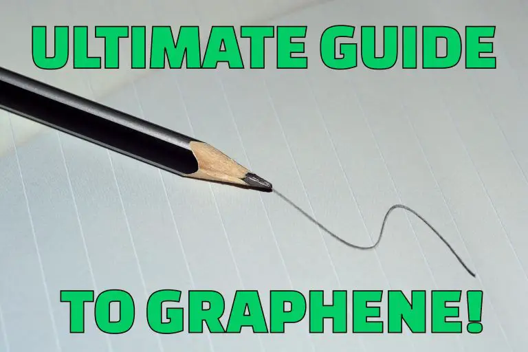 The Ultimate Guide To Graphene – The Miracle Material